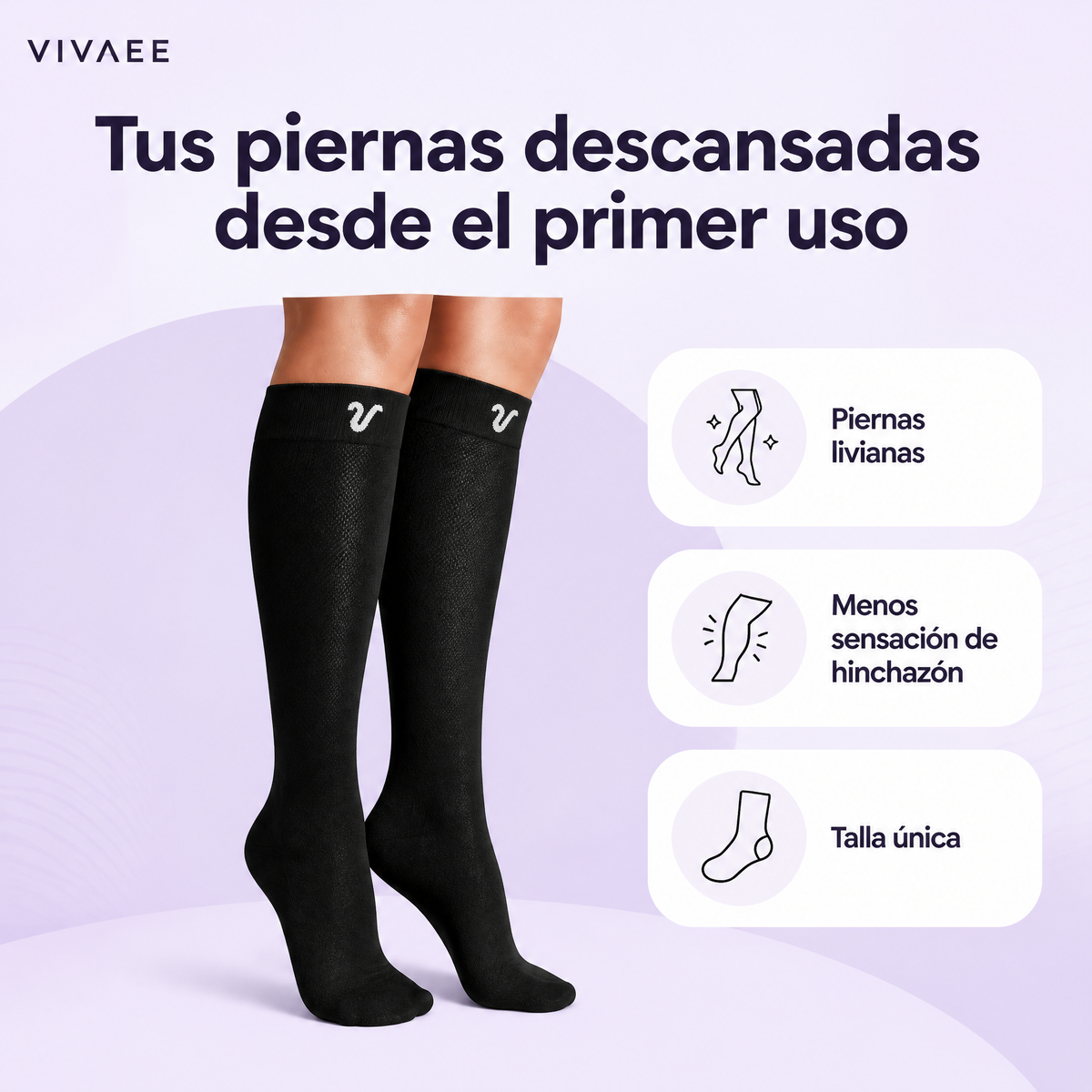 Tus piernas descansadas desde el primer uso